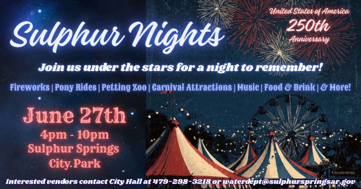 Sulphur Nights city celebration event flyer